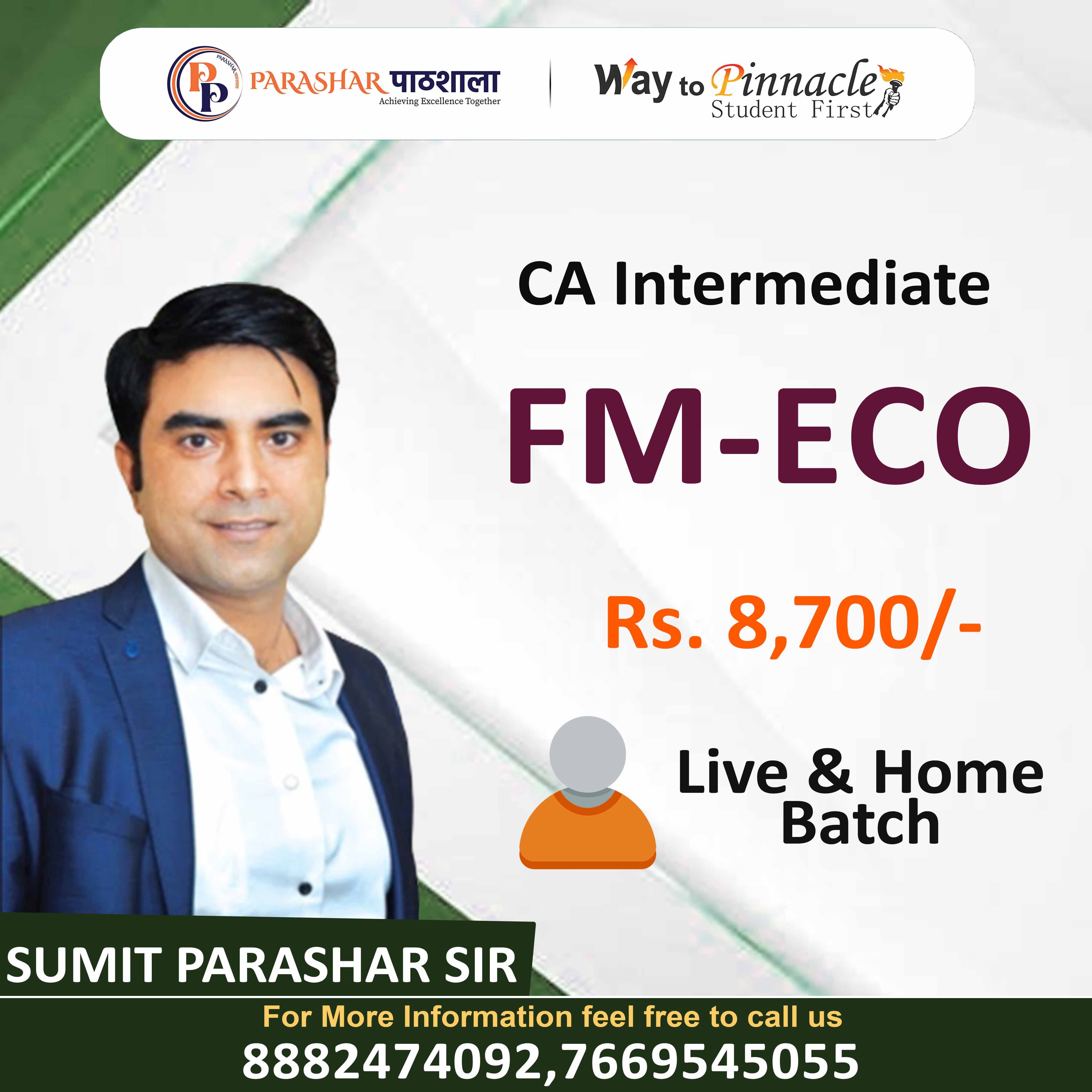CA Inter FM & ECO Live At Home Classes by Sumit Parashar Sir For May 23 & Onwards  | Complete FM ECO Classes | Full HD Video + HQ Sound